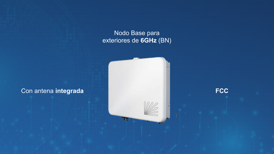 Nodo Base para exteriores de 6GHz (BN)